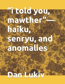 professor hermes—haiku, senryu, and anomalies