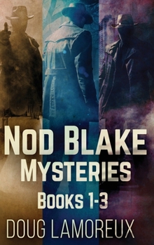 Hardcover Nod Blake Mysteries - Books 1-3 Book