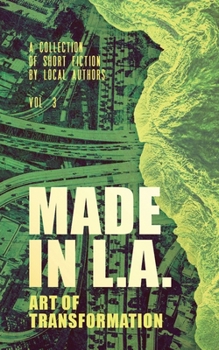 Paperback Made in L.A. Vol. 3: Art of Transformation Book