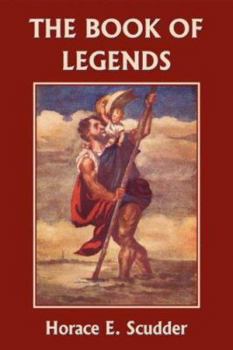 Paperback The Book of Legends (Yesterday's Classics) Book