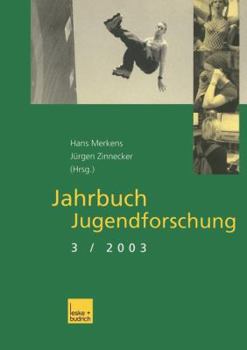 Paperback Jahrbuch Jugendforschung: 3. Ausgabe 2003 [German] Book