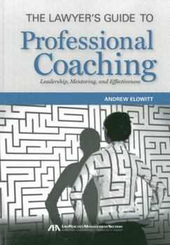 Paperback Lawyer's Guide to Professional Coaching Book