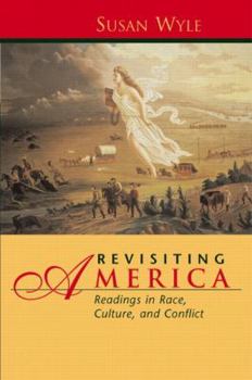 Paperback Revisiting America: Readings in Race, Culture, and Conflict Book