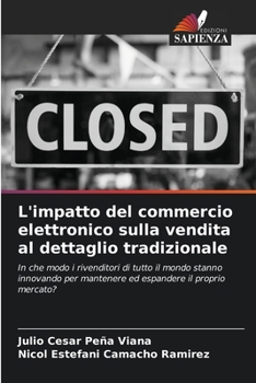 L'impatto del commercio elettronico sulla vendita al dettaglio tradizionale