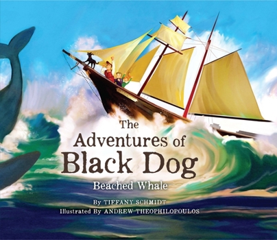 Hardcover The Adventures of Black Dog: Beached Whale Book