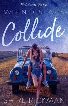 Paperback When Destinies Collide Book