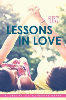 Lessons in Love - Book  of the Flirt