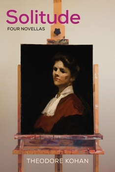 Paperback Solitude: Four Novellas Book
