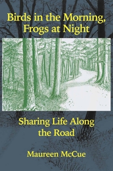 Paperback Birds in the Morning, Frogs at Night Book