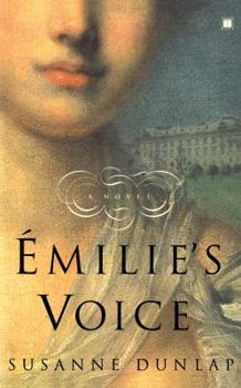 Paperback Emilie's Voice Book