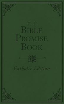 Paperback The Bible Promise Book, Catholic Edition Book