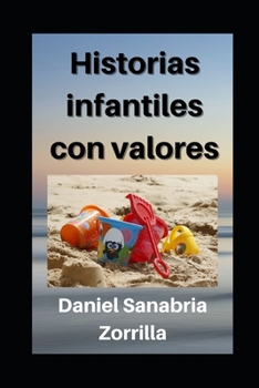 Paperback Historias infantiles con valores: Cuentos cristianos para niños [Spanish] Book