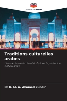 Paperback Traditions culturelles arabes [French] Book