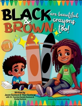 Paperback Black & Brown are beautiful crayons too! Book