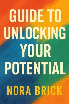 Paperback Guide to Unlocking Your Potential Book
