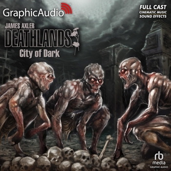 City of Dark - Book #130 of the Deathlands