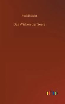 Hardcover Das Wirken der Seele [German] Book