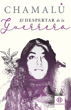 Paperback El Despertar de la Guerrera [Spanish] Book