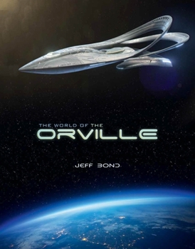 Hardcover The World of the Orville Book