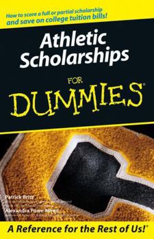 Paperback Athletic Scholarships for Dummies Book