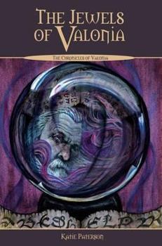 Paperback The Jewels of Valonia (Chronicles of Valonia) Book