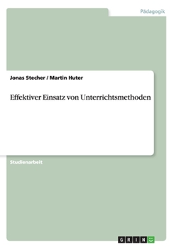 Paperback Effektiver Einsatz von Unterrichtsmethoden [German] Book