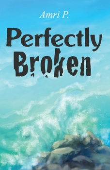 Paperback Perfectly Broken Book