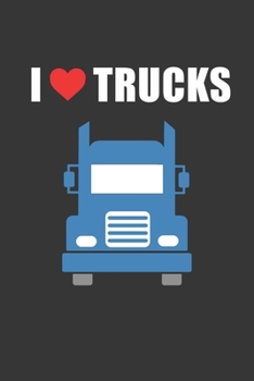 Paperback I Heart Trucks Notebook: Lined Journal, 120 Pages, 6 x 9, Affordable Gift Journal Matte Finish Book