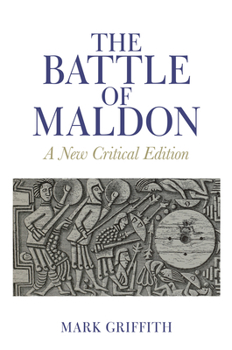 Paperback The Battle of Maldon: A New Critical Edition Book