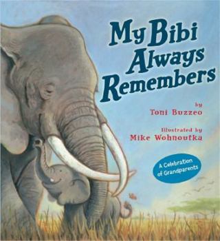 Hardcover My Bibi Always Remembers Book