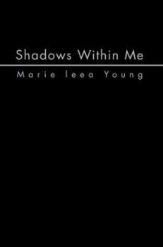 Paperback Shadows Within Me Book