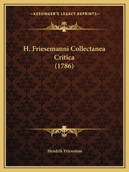 Paperback H. Friesemanni Collectanea Critica (1786) [Latin] Book