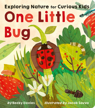 Board book One Little Bug: Exploring Nature for Curious Kids Book