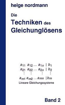 Paperback Techniken des Gleichunglösens: Band 1: Elementare Techniken [German] Book