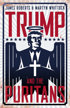 Hardcover Trump and the Puritans Book