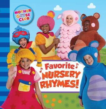 Board book Mother Goose Club: Favorite Nursery Rhymes Book