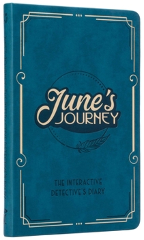 Hardcover June's Journey: The Interactive Detective's Diary Book