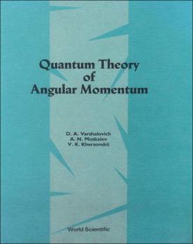 Hardcover Quantum Theory of Angular Momemtum Book