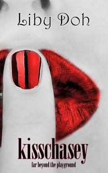 Paperback Kisschasey Book