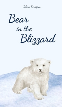 Bear in the Blizzard