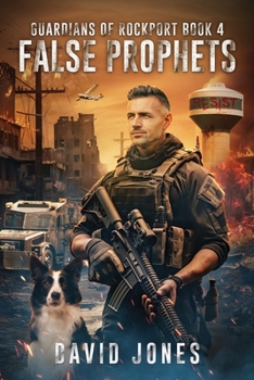 Paperback Guardians of Rockport Book 4: False Prophets Book