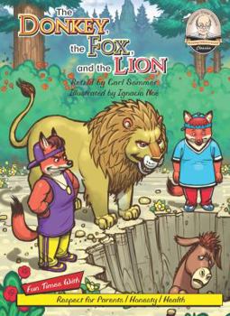 Hardcover The Donkey, the Fox, and the Lion Book