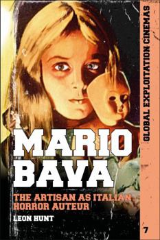 Paperback Mario Bava: The Artisan as Italian Horror Auteur Book