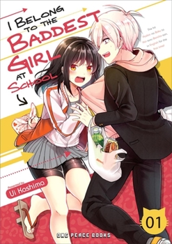 Paperback I Belong to the Baddest Girl at School Volume 1 Book