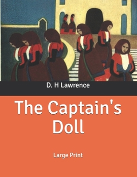 Paperback The Captain's Doll: Large Print Book