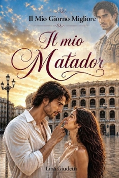 Paperback Il mio Matador: (Il mio giorno migliore) [Italian] Book