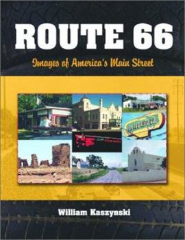 Hardcover Route 66: Images of America's Main Street Book