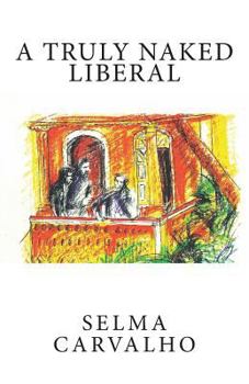 Paperback A Truly Naked Liberal Book