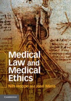 Paperback Medical Law and Medical Ethics Book