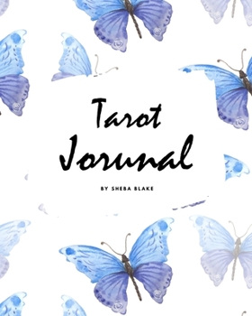 Paperback Tarot Journal (8x10 Softcover Journal / Log Book / Planner) Book